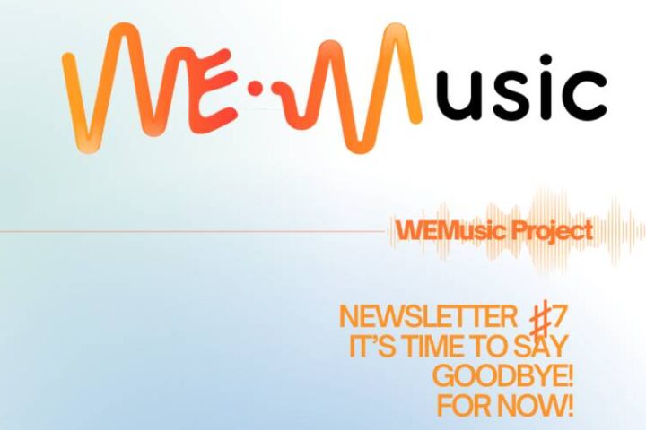 WEMusic project – Newsletter #7